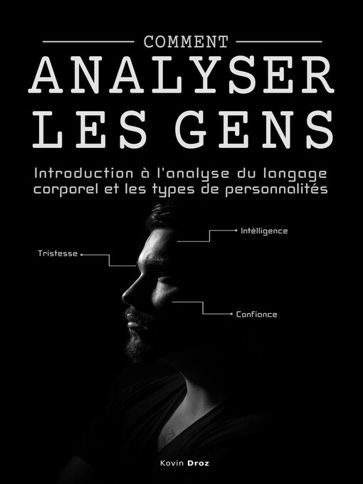 Title details for Comment analyser les gens by Kevin Droz - Available